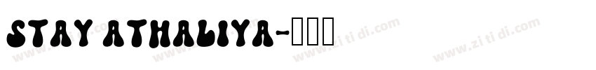 Stay Athaliya字体转换